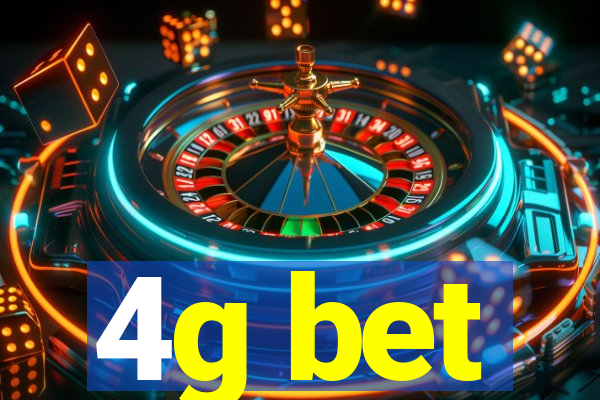 4g bet